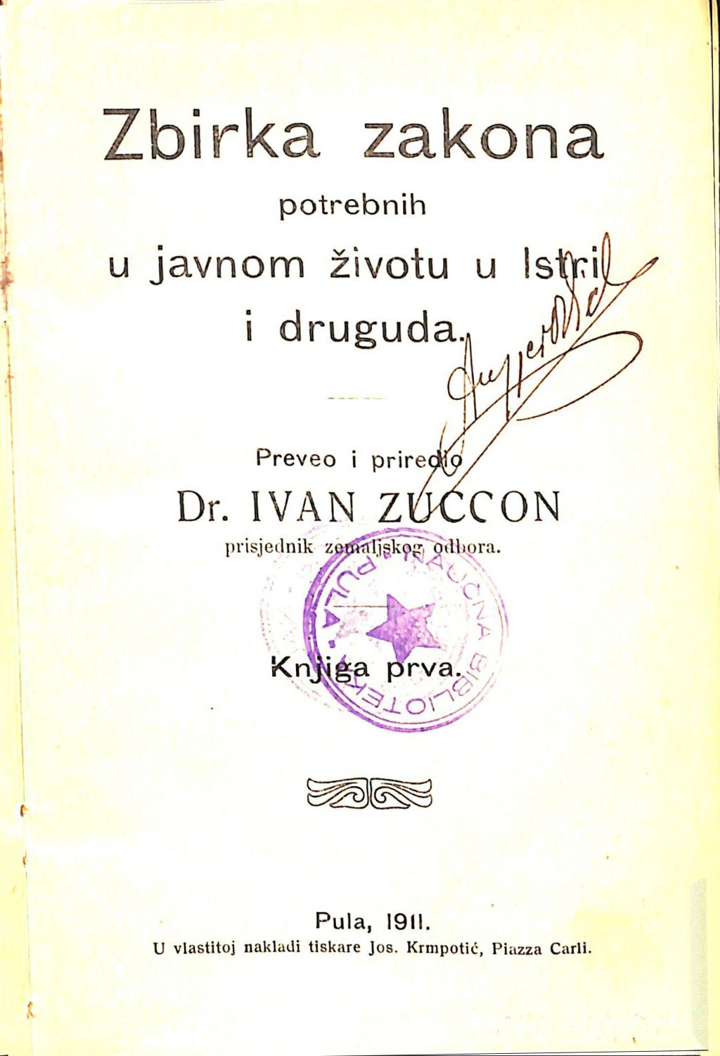Zbirka zakona potrebnih u javnom životu u Istri i druguda · Str. 5