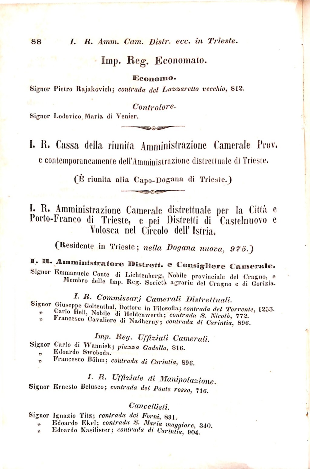 Scematismo dell'I. R. Litorale Austro-Illirico ed unitovi Indicatore generale della Città di Tr  · Str. 108
