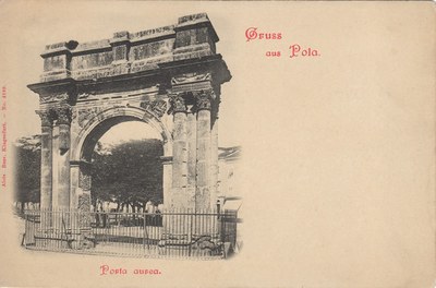 Porta Aurea : Gruss aus Pola