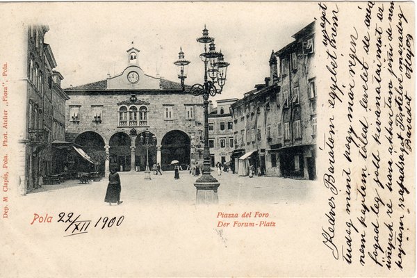 Pola : Piazza del Foro = Der Forum-Platz