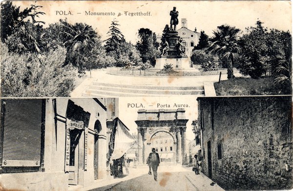 Pola : Monumento a Tegetthoff : Porta Aurea