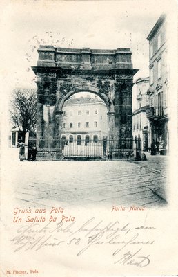 Gruss aus Pola = Un saluto da Pola : Porta Aurea