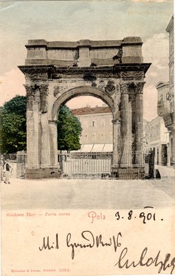 Pola : Goldenes Thor = Porta aurea